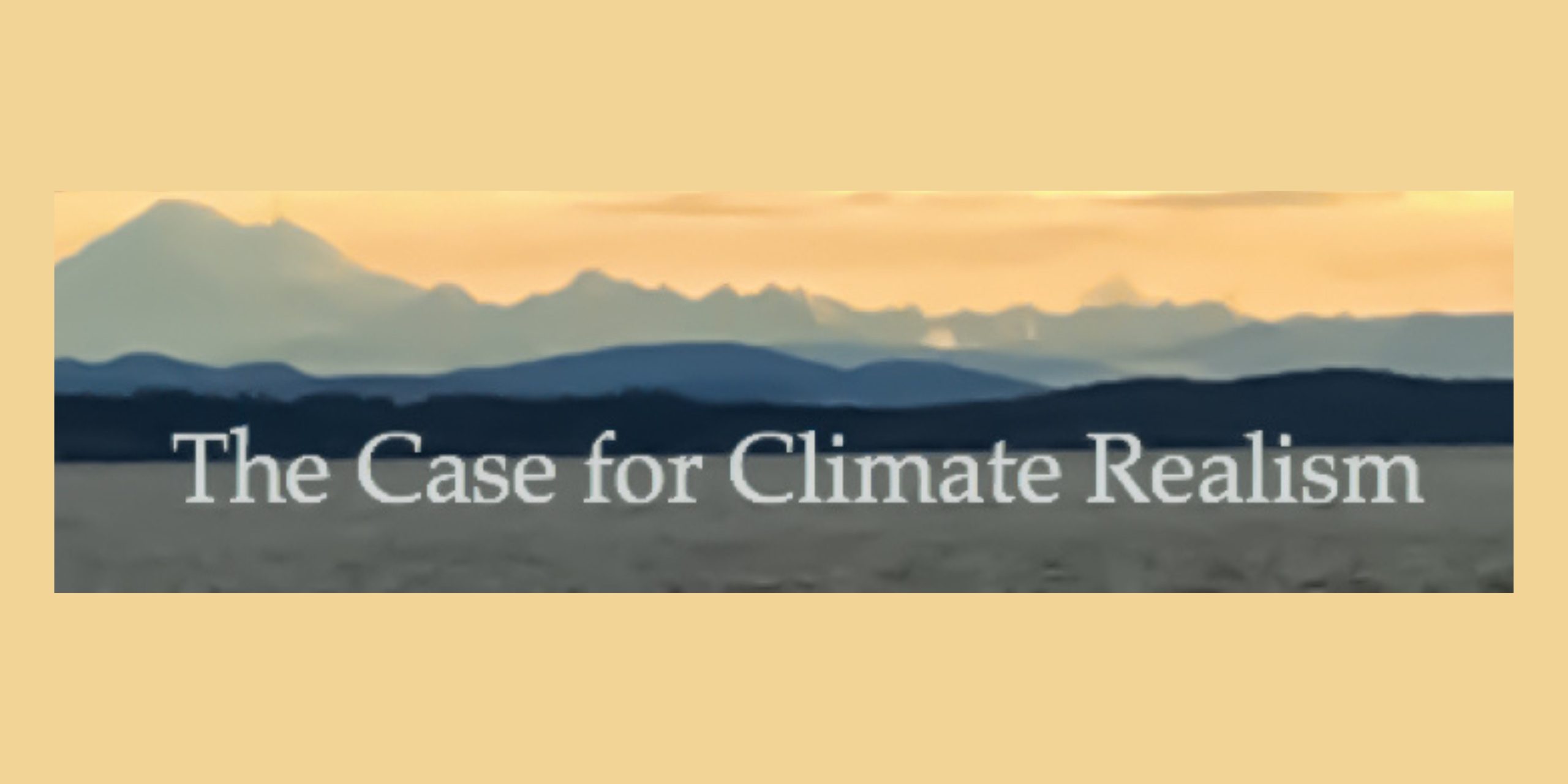 Real Climate Blog IPCC vs. The Facts: The Case for Climate Realism - CO2 Coalition